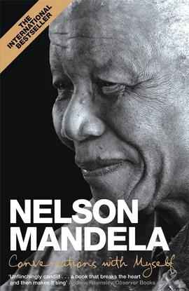 Conversations With Myself by Nelson Mandela