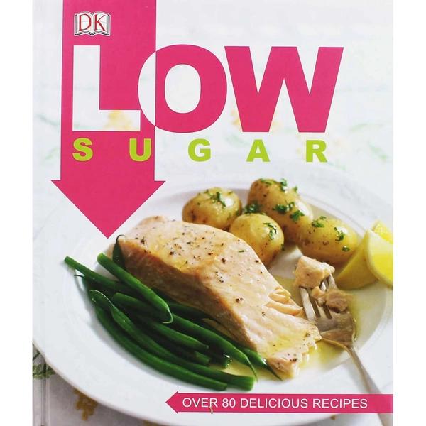 LOW SUGAR by Dorling Kindersley