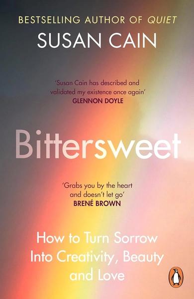 Bittersweet by Susan Cain