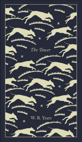 The Tower PRH Clothbound Classics by W.B. Yeats