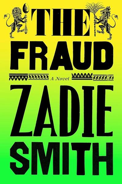 The Fraud by Zadie Smith