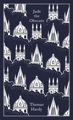 Jude the Obscure, PRH Clothbound Classics by Thomas Hardy