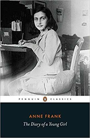 The Diary of a Young Girl by Anne Frank