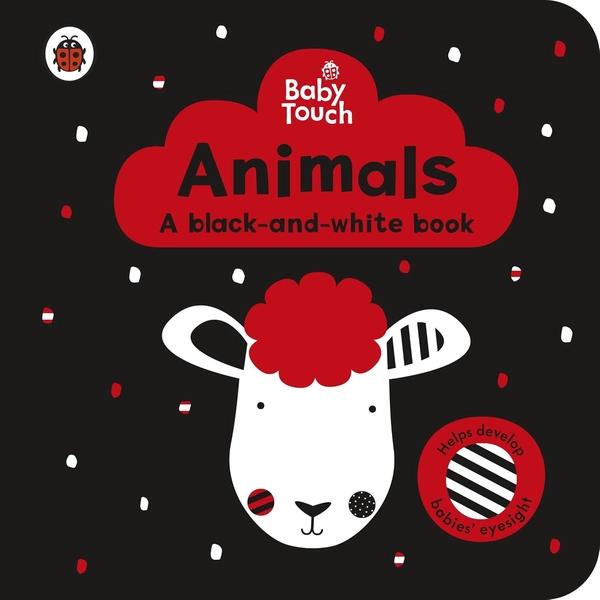 Baby Touch: Animals: a black-and-white book [Board book] by Ladybird