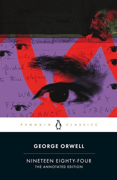 Nineteen Eighty-Four: 1984 by George Orwell