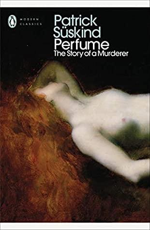 Perfume by Patrick Süskind