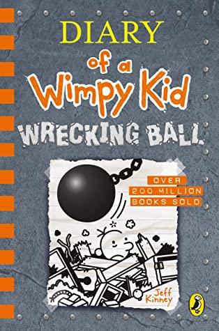 Diary of a Wimpy Kid: Wrecking Ball by Jeff Kinney