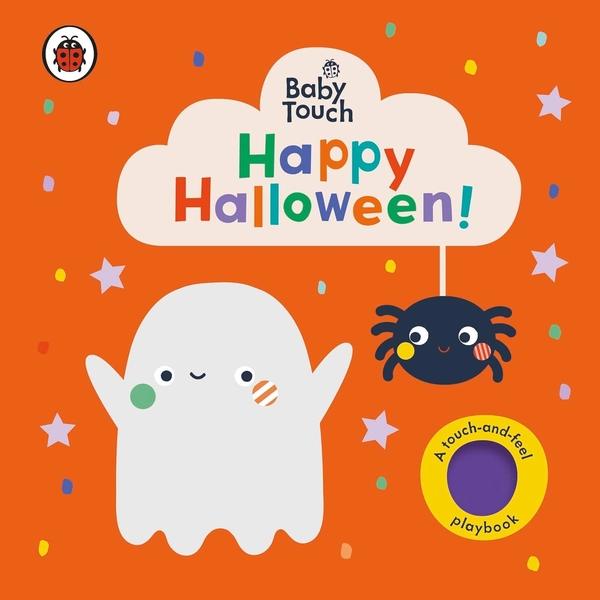 Baby Touch: Happy Halloween! by Ladybird