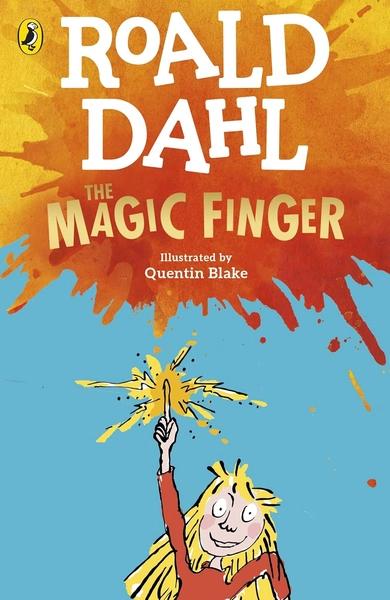 The Magic Finger by Roald Dahl