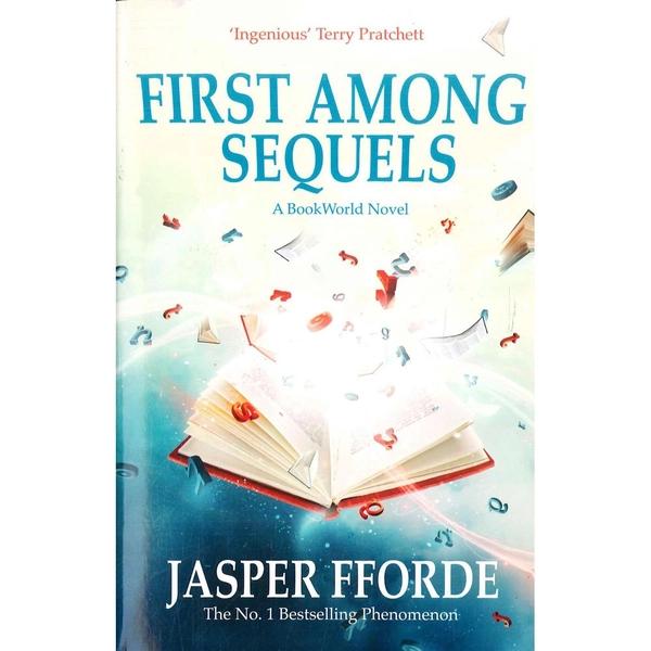 First Among Sequels Special Sales by Jasper Fforde