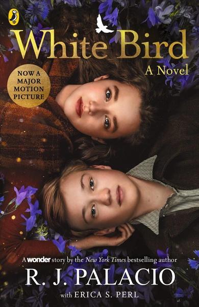 White Bird by R.J. Palacio
