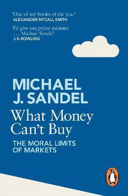 What Money Can't Buy by Michael Sandel