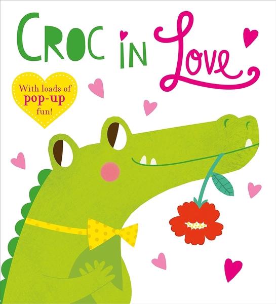 Croc in Love by Roger Priddy