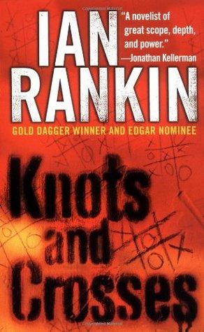 Knots and crosses by Ian Rankin