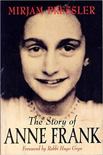 The Story of Anne Frank by Mirjam Pressler