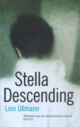 Stella Descending by Linn Ullmann