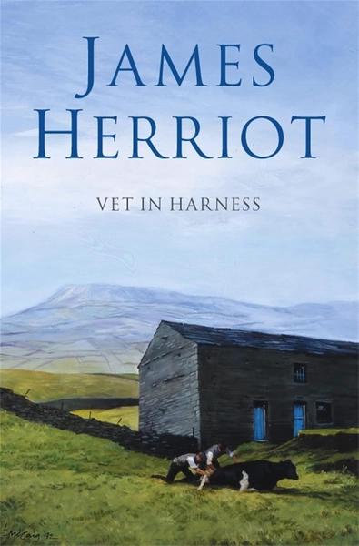 Vet in Harness by James Herriot