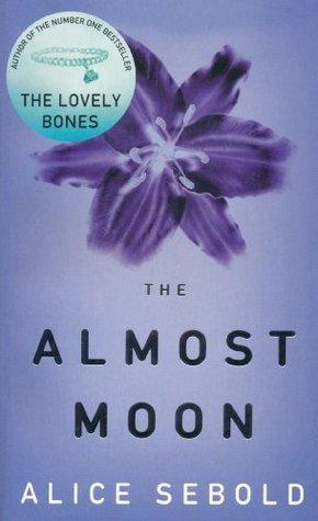 The Almot Moon by Alice Sebold