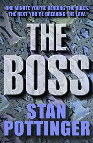 The Boss by Stan Pottinger