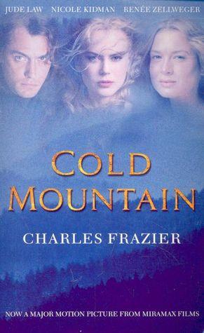 Cold Mountain by Charles Frazier