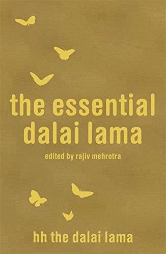 The Essential Dalai Lama by Dalai Lama