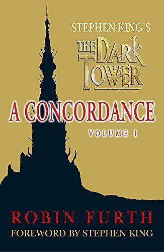 Stephen King's The Dark Tower by Robin Furth