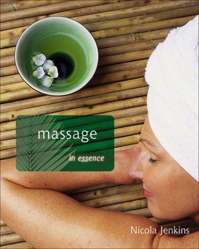 Massage in Essence by Nicola Jenkins