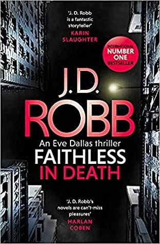 Faithless in Death by J. D. Robb