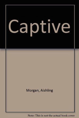Captive by Aishling Morgan