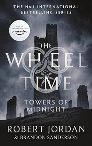 The Wheel of Time: Towers of Midnight by Robert Jordan, Brandon Sanderson