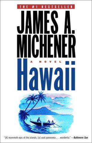 Hawaii by James Albert Michener