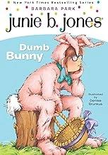 Junie B. Jones #27: Dumb Bunny by Barbara Park