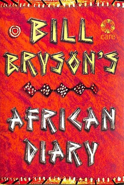 Bill Bryson's African Diary by Bill Bryson