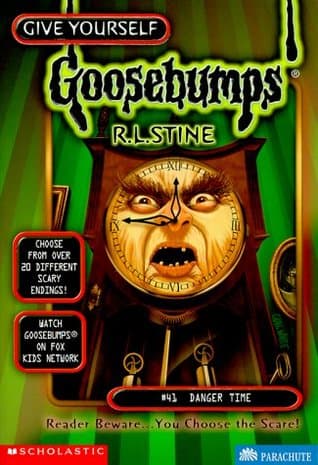 Goosebumps - Danger Time by R.L.Stine