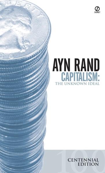 Capitalism the unkown ideal by Ayn Rand