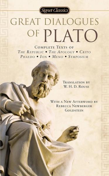 Great Dialogues of Plato by Plato, Matthew S Santirocco