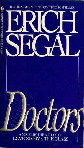 Doctors by Erich Segal
