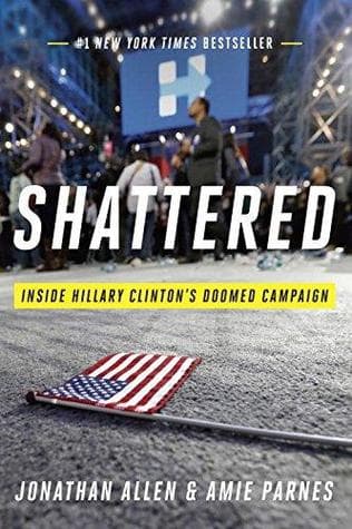Shattered by Jonathan Allen, Amie Parnes