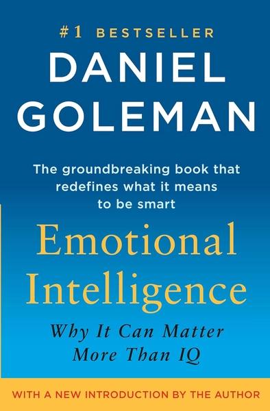 Emotional Intelligence by Daniel Goleman