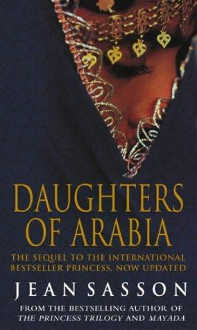 Daughters of Arabia by Jean Sasson