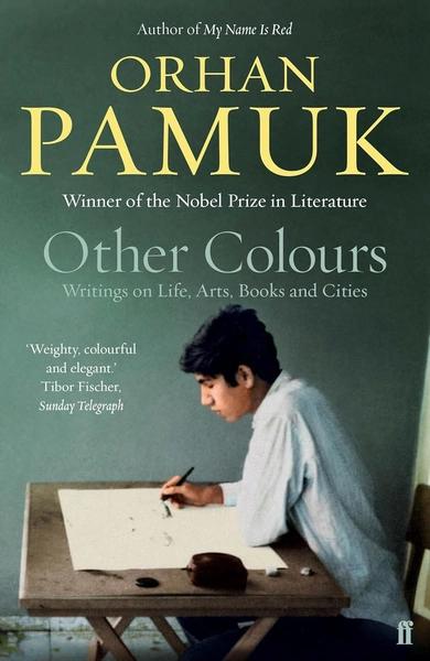 Other Colours by Orhan Pamuk