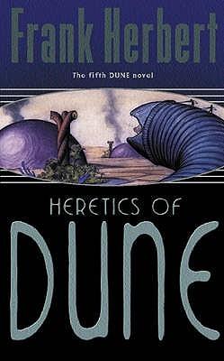 Heretics of Dune by Frank Herbert