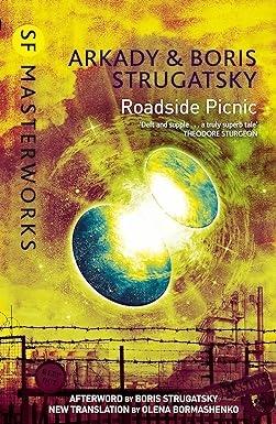 Roadside Picnic by Arkady Martine, Boris Strugatsky