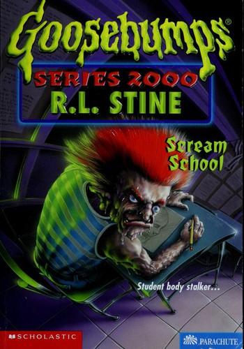 Scream School by R.L.Stine