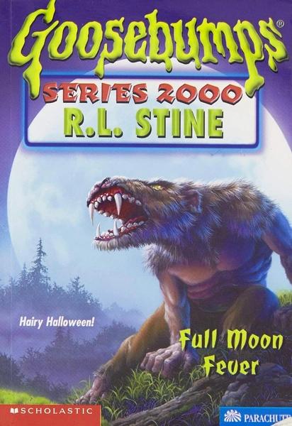 Goosebumps - Full Moon Fever by R.L.Stine