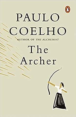 The Archer by Paulo Coelho
