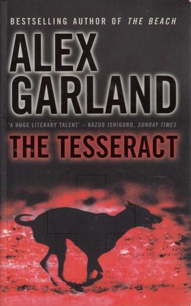 The Tesseract by Alex Garland