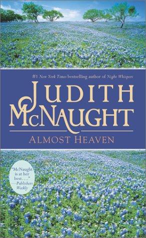 Almost Heaven by Judith Mcnaught