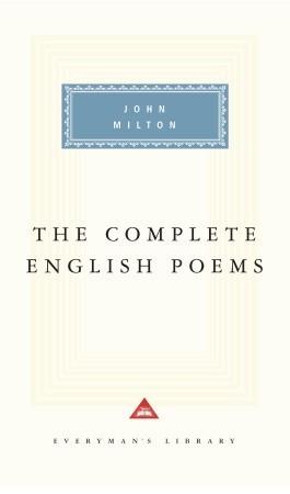 The Complete English Poems by John Milton, Gordon Campbell