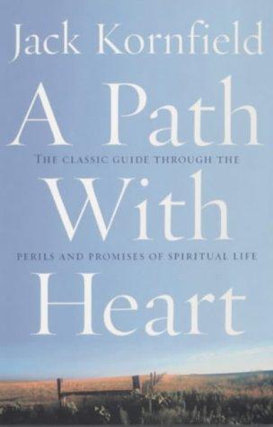 A Path with Heart by Jack Kornfield